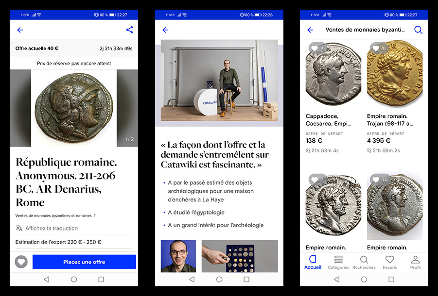 Chez Catawiki, les monnaies sont évaluées par un expert. Si on trouve des pièces de qualités diverses, on peut y acheter de très belles monnaies romaines.
